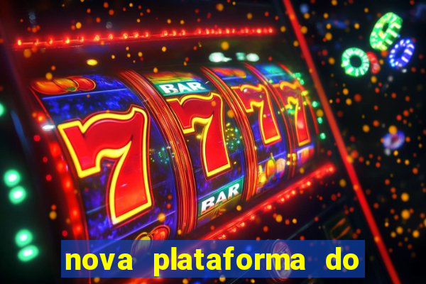 nova plataforma do jogo do tigre